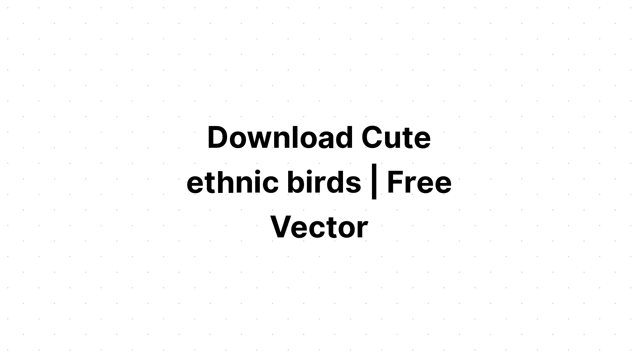 Download Cute Bird Svg Free - Layered SVG Cut File